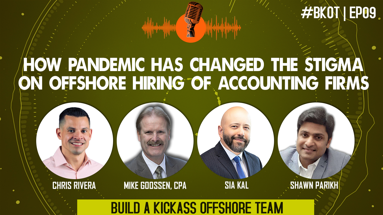 HOW PANDEMIC HAS CHANGED THE STIGMA ON OFFSHORE HIRING OF ACCOUNTING FIRMS