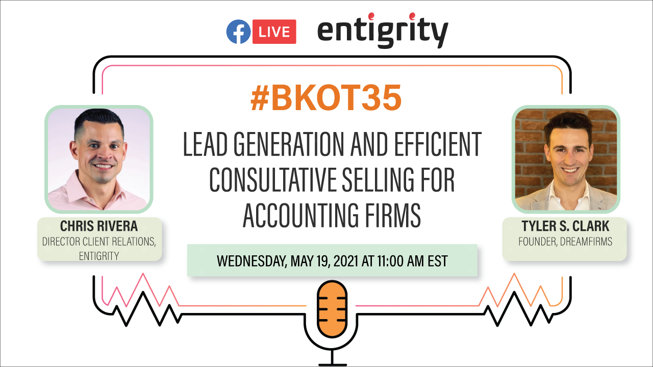 LEAD GENERATION & EFFICIENT CONSULTATIVE SELLING FOR ACCOUNTING FIRMS
